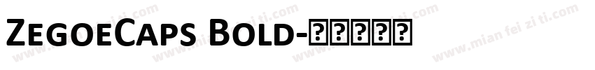 ZegoeCaps Bold字体转换